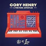 Cory Henry & The Funk Apostles - Art Of Love