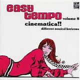 VA - Easy Tempo - Vol. 8: Cinematica!! Different Musical Horizons
