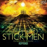 Stick Men - Roppongi