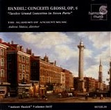 Georg Friedrich Handel - Concerti Grossi, Op.6 (With The Academy Of Ancient Music)