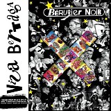 Berurier Noir - Viva Bertaga