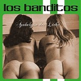 Los Banditos - Apokalypse Der Liebe