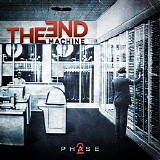 The End Machine - Phase2