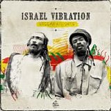 Israel Vibration - Reggae Knights