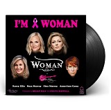 Woman - I'm A Woman