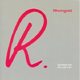 Rheingold - R. - Die Musik Zum Film "Der Fan"