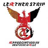 Leaether Strip - AEppreciation III: Deutsche Waelle