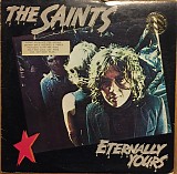 The Saints - Eternally Yours