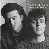 Tears For Fears - Songs from the Big Chair