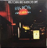 Neil Young & The Bluenotes - Bluenote CafÃ©
