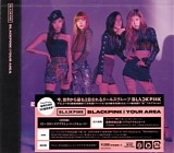 BLACKPINK - BLACKPINK In Your Area  [Japan]