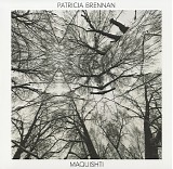 Patricia Brennan - Maquishti