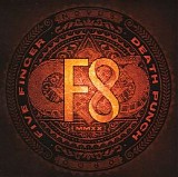 Five finger death punch - F8