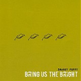 Snarky Puppy - Bring Us The Bright