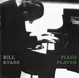 Bill Evans - Piano Player