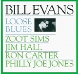 Bill Evans - Loose Blues