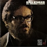 Bill Evans - Re- Person I Knew