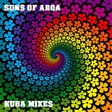 Suns Of Arqa - Kuba Mixes