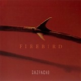Gazpacho - Firebird