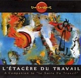 The Tangent - L'Etagere Du Travail