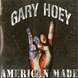 Gary Hoey - American Made