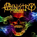 Ministry - Stigmata (Remixes)