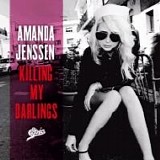 Amanda Jenssen - Killing My Darlings