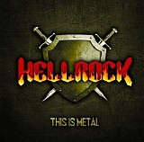 Hellrock - This Is Metal