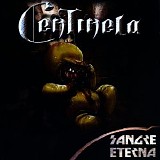 Centinela - Sangre Eterna