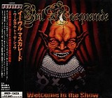 Evil Masquerade - Welcome to The Show