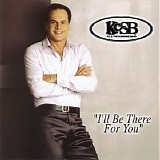 KC & The Sunshine Band - I'll Be There for You