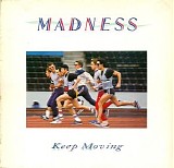 Madness - Keep Moving