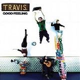 Travis - Good Feeling