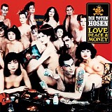 Die Toten Hosen - Love, Peace & Money