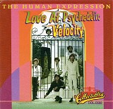 The Human Expression - Love at Psychedelic Velocity