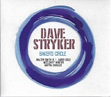 Dave Stryker - Baker's Circle