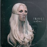 Frayle - The White Witch (Full EP 2018)