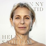 Helen SjÃ¶holm - En ny tid