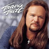 Travis Tritt - Down the Road I Go