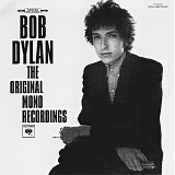 Bob Dylan - The Original Mono Recordings