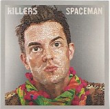The Killers - Spaceman