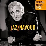 Charles Aznavour - Jazznavour