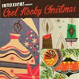 Various artists - Intoxica! Presents Cool Kooky Christmas
