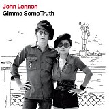 John Lennon - Gimme Some Truth