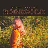 Ashley Monroe - Rosegold