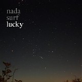 Nada Surf - Lucky