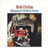 Bob Dylan - Bringing It All Back Home