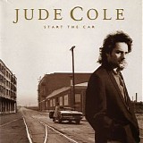Jude Cole - Start The Car