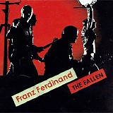 Franz Ferdinand - The Fallen