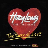 Huey Lewis & The News - The Power Of Love